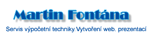 Martin Fontna - servis IT techniky a sprva web prezentac